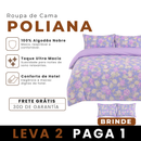 [LEVE 2 PAGUE 1] Roupa de Cama Poliana em Algodão e Poliéster +Brindes: 2 Capas de Travesseiro