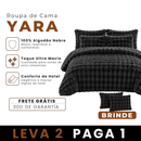 [LEVE 2 PAGUE 1] Roupa de Cama Yara em Algodão e Poliéster +Brindes: 2 Capas de Travesseiro